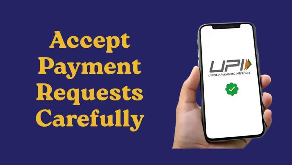 Accept Payment Requests Carefully