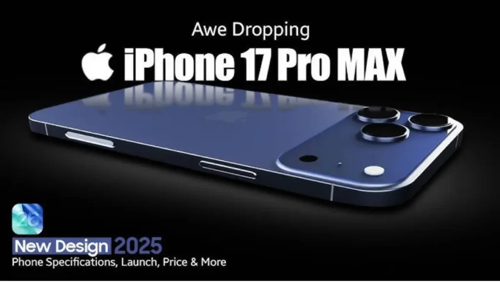 Apple iPhone 17 Pro Max official launch, specification, price